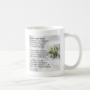 Mother of the Bride Poem   Wedding Bouquet Design Coffee Mug