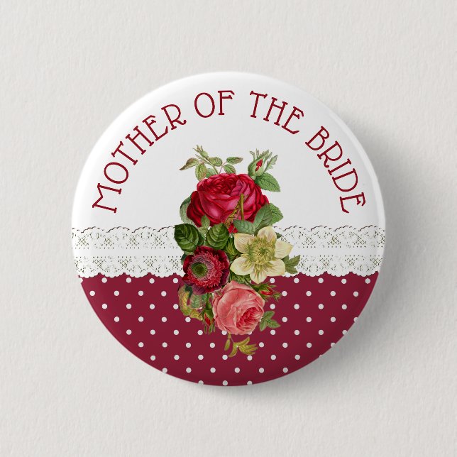 Mother of the Bride Rose Bouquet Wedding Button (Front)