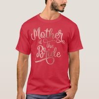 Mother of the Bride Rose Gold Bridal Party Bachelo