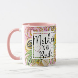 Mother of the Bride Rose Gold Glitter Floral Mug