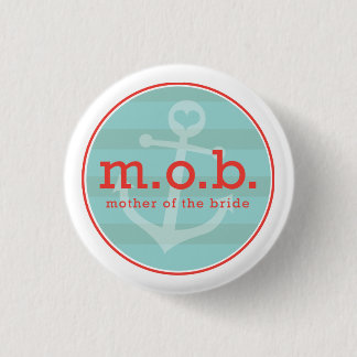 Mother of the Bride Sailor 3 Cm Round Badge