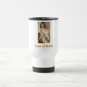 Mother of the Bride Travel Mug