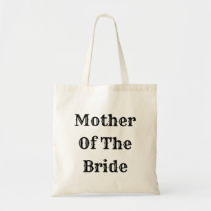 Mother Of The Bride Trendy Wedding Gift Favor Tote Bag