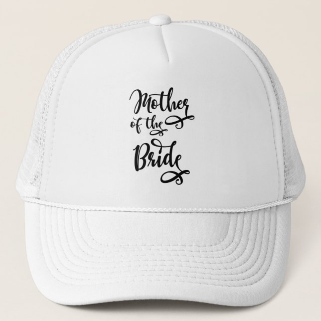 Mother of the Bride Trucker Hat (Front)