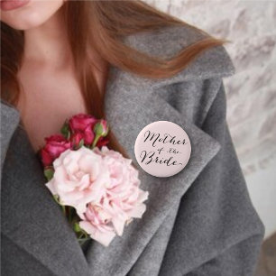 Mother of the Bride Wedding Bridal Party Button