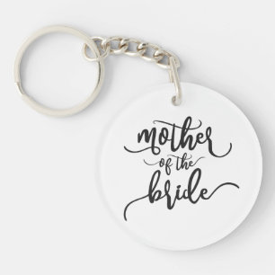 Mother of the Bride Wedding Calligraphy   Keychain
