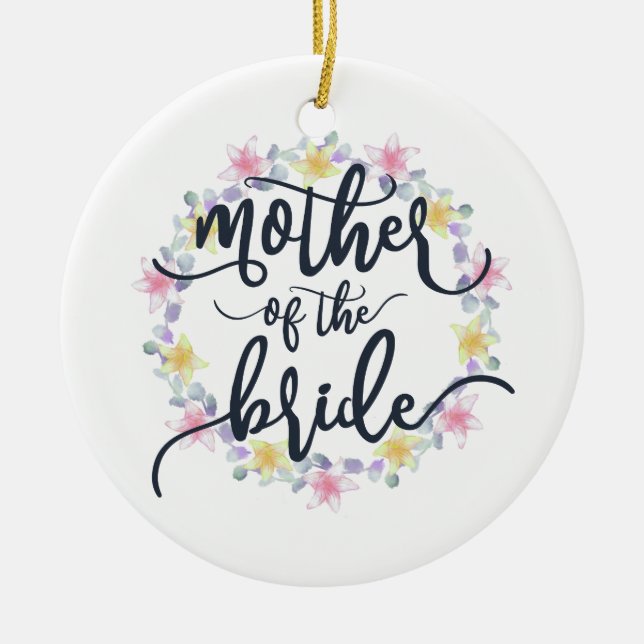 Mother of the Bride Wedding Calligraphy | Ornament (Front)