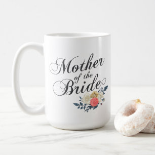 Mother of the Bride Wedding   Classic Mug