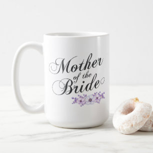 Mother of the Bride Wedding   Classic Mug