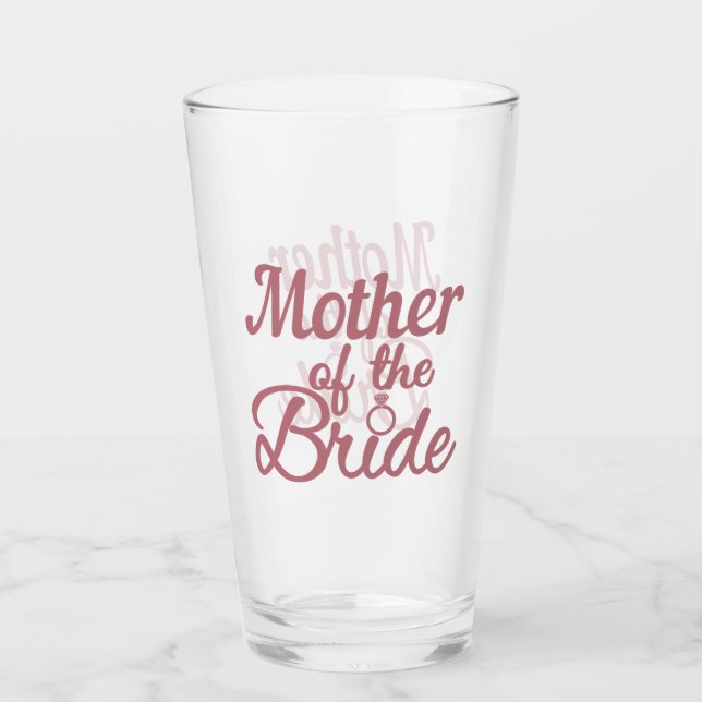 Mother Of The Bride Wedding Family Matching Glass (Front)