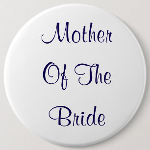 Mother Of The Bride Wedding Gift Blue Simple 6 Cm Round Badge
