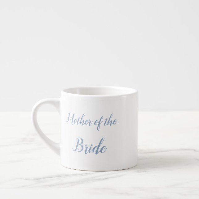 Mother of the Bride Wedding Gift coffee cup (Left)