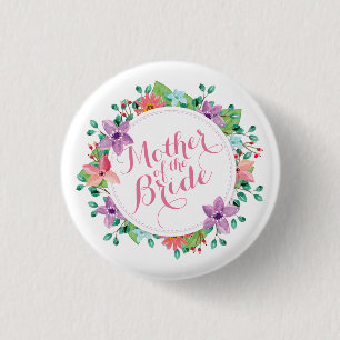 Mother of the Bride Wedding   Pin Button