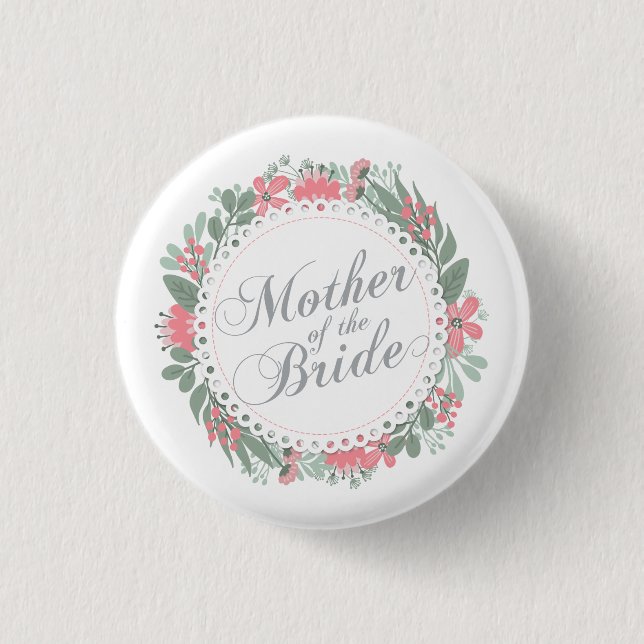 Mother of the Bride Wedding | Pin Button (Front)