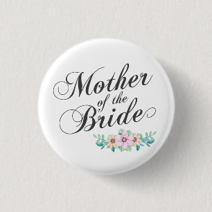 Mother of the Bride Wedding   Pin Button