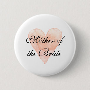Mother of the bride wedding pin button badge