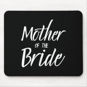 Mother Of The Bride Wedding Shower Bridal Party Mo Mouse Mat