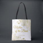 Mother of the Bride Wedding Tote Bag Gold White<br><div class="desc">This Mother of the Bride tote bag is designed as a favors or gift especially for the Mother of the Bride. Great swag bag to fill with favors and gifts. Coordinates with our Gold Foil Elegant Wedding Suite and is fully customizable. Simple design includes gold script text with a floral...</div>