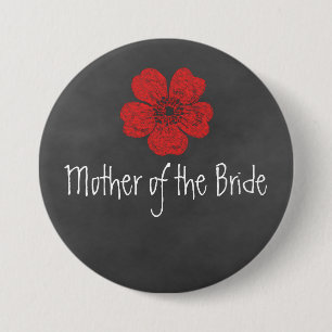 Mother of the Bride Wild Red Roses Chalkboard 7.5 Cm Round Badge