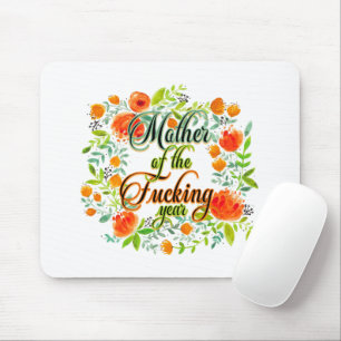 Mother of the F*cking Year Wildflower Floral Mum Mouse Mat