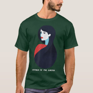 Mother Of The Groom1882  T-Shirt