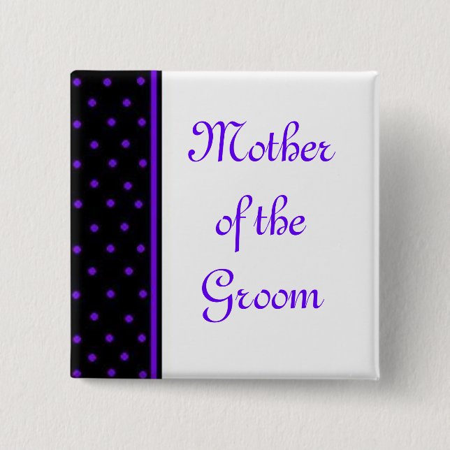 Mother of the Groom 15 Cm Square Badge (Front)