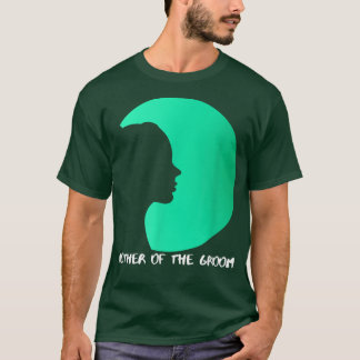 Mother Of The Groom 1873 T-Shirt