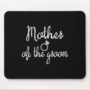 Mother Of The Groom Bachelor Party Bridesmaid Brid Mouse Mat