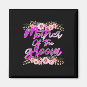 Mother Of The Groom Bachelorette Wedding Party Bri Magnet