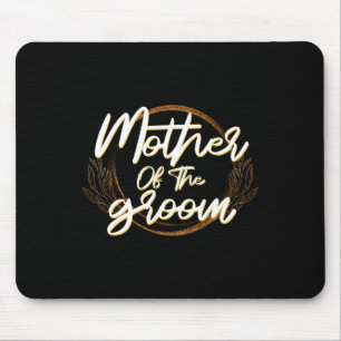 Mother Of The Groom Bachelorette Wedding Party Bri Mouse Mat