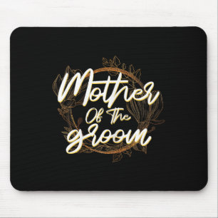 Mother Of The Groom Bachelorette Wedding Party Bri Mouse Mat