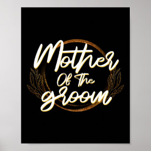 Mother Of The Groom Bachelorette Wedding Party Bri Poster