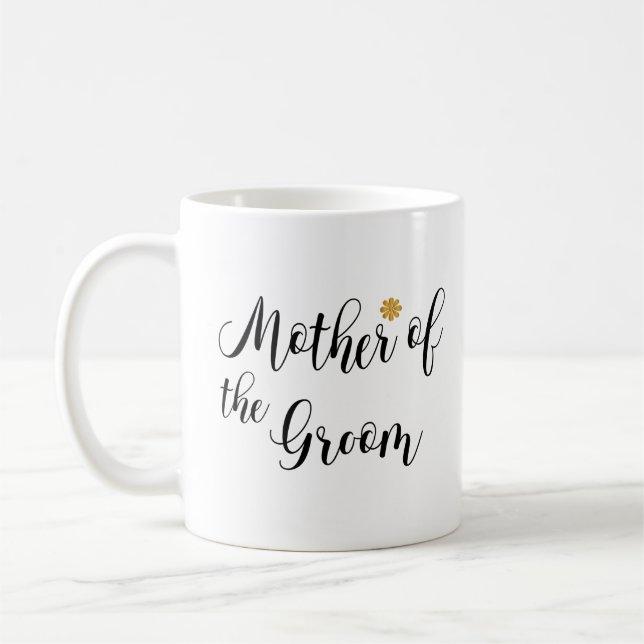Mother of the Groom Black Text Coffee Mug (Left)