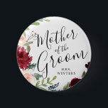 Mother of the Groom | Burgundy Bouquet Wedding 6 Cm Round Badge<br><div class="desc">A little something for your ultra special Mother of the Groom.  A unique personalised name Burgundy Bouquet themed button.</div>