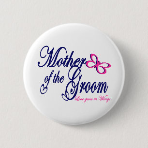 Mother of the Groom/ Butterfly 6 Cm Round Badge