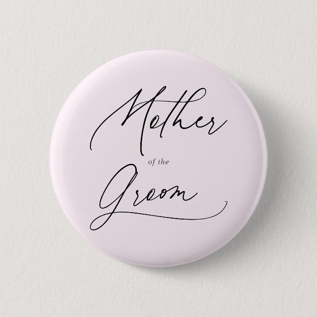 Mother Of The Groom Chic Script Button (Front)