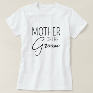 Mother of The Groom - Cute Matching Family Wedding T-Shirt
