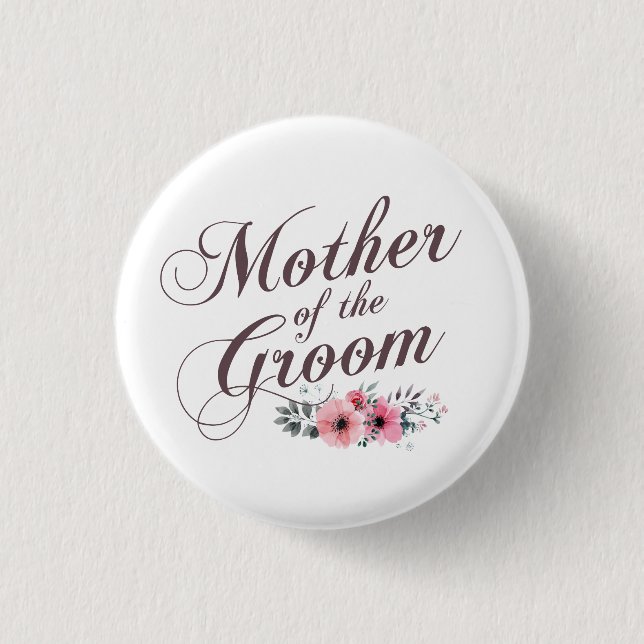 Mother of the Groom Elegant Wedding | Pin Button (Front)