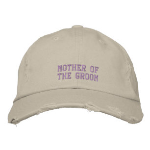 Mother of the Groom! Embroidered Hat