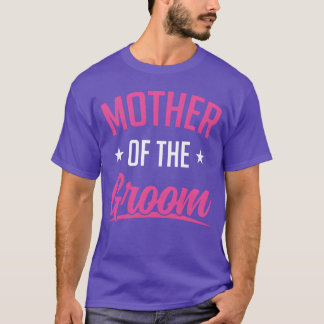 Mother of the Groom Funny Awesome MotherInLaw T-Shirt
