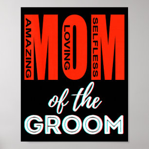 Mother of The Groom Funny Mum Wedding Shower Fun Poster