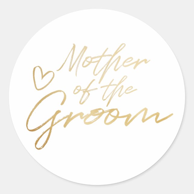 Mother of the Groom - Gold faux foil sticker (Front)