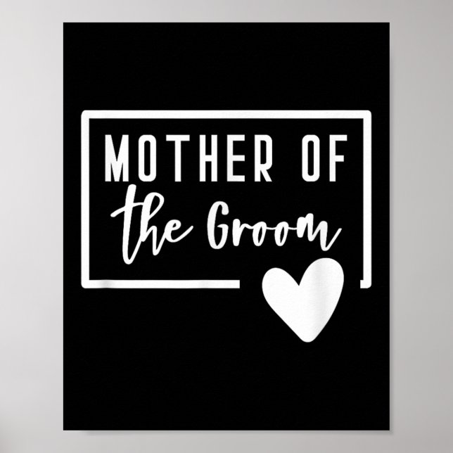 Mother Of The Groom Heart Mum Wedding Bachelorette Poster (Front)