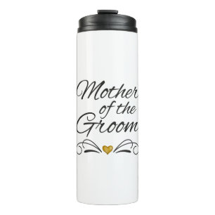 Mother Of The Groom - Heart Of Gold Thermal Tumbler