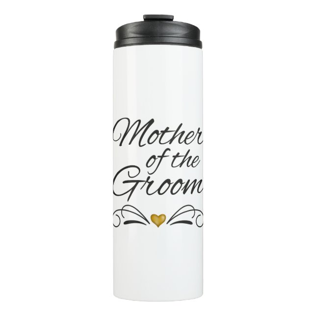 Mother Of The Groom - Heart Of Gold Thermal Tumbler (Front)