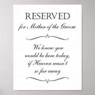 Mother of the Groom Heaven Memorial Reserved Sign