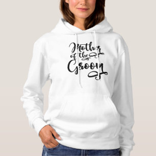 Mother of the Groom Hoodie