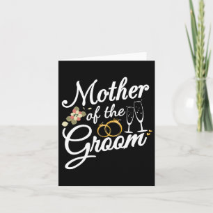Mother Of The Groom Mum Gifts For Wedding Or Bache Card