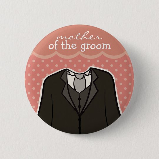 Mother of the Groom // PINK 6 Cm Round Badge