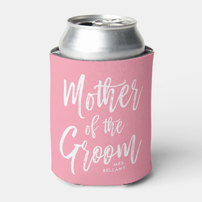 Mother of the Groom | Script Style Custom Pink Can Cooler (Can Front)